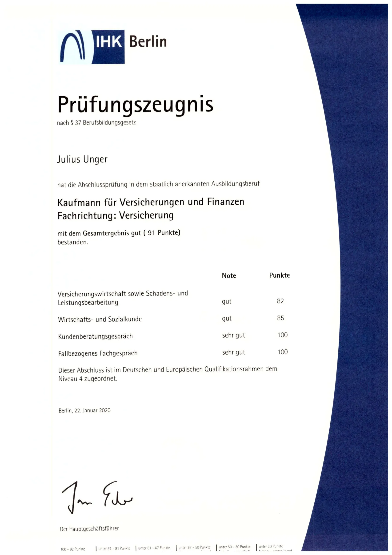 Prüfungszeugnis der IHK Berlin: Julius Unger, Kaufmann für Versicherungen und Finanzen, Fachrichtung Versicherung, 22. Januar 2020